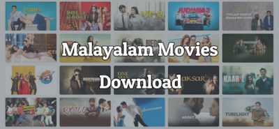Top 10 Malayalam Movies Download Sites List How to Download Top 10 Malayalam Movies Download Sites List How to Download